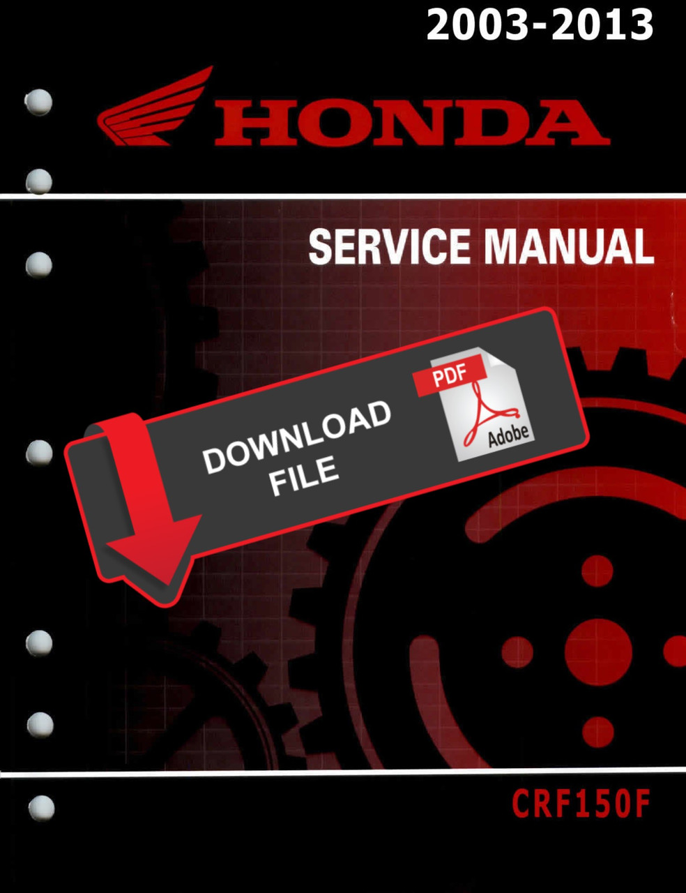 thumbnail image 2 of OEM Honda CRF150F Service Repair Manual (2003-2013) – Comb Bound Copy 2 of 4