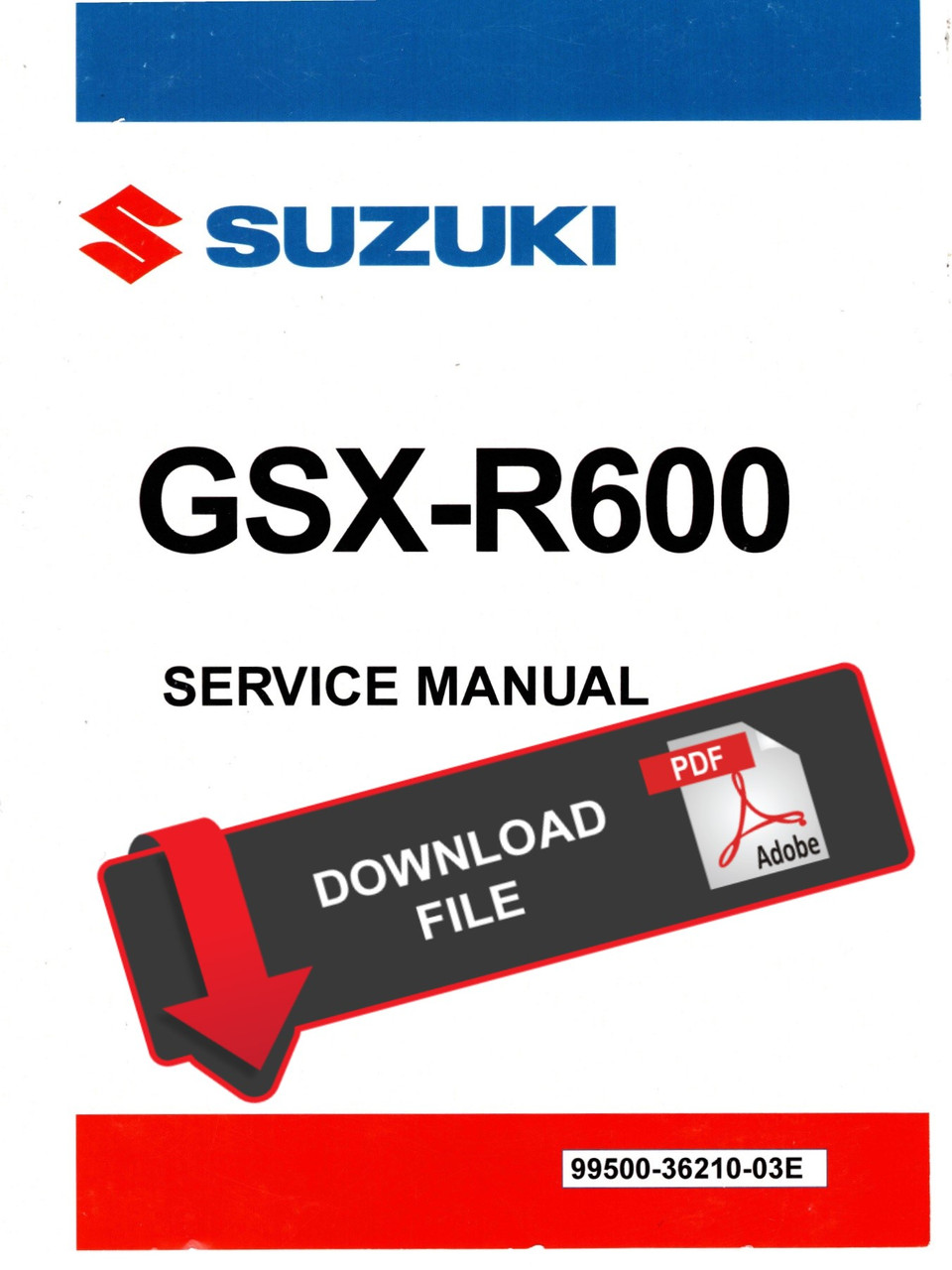 Suzuki 2016 GSX-R 600 Service Manual