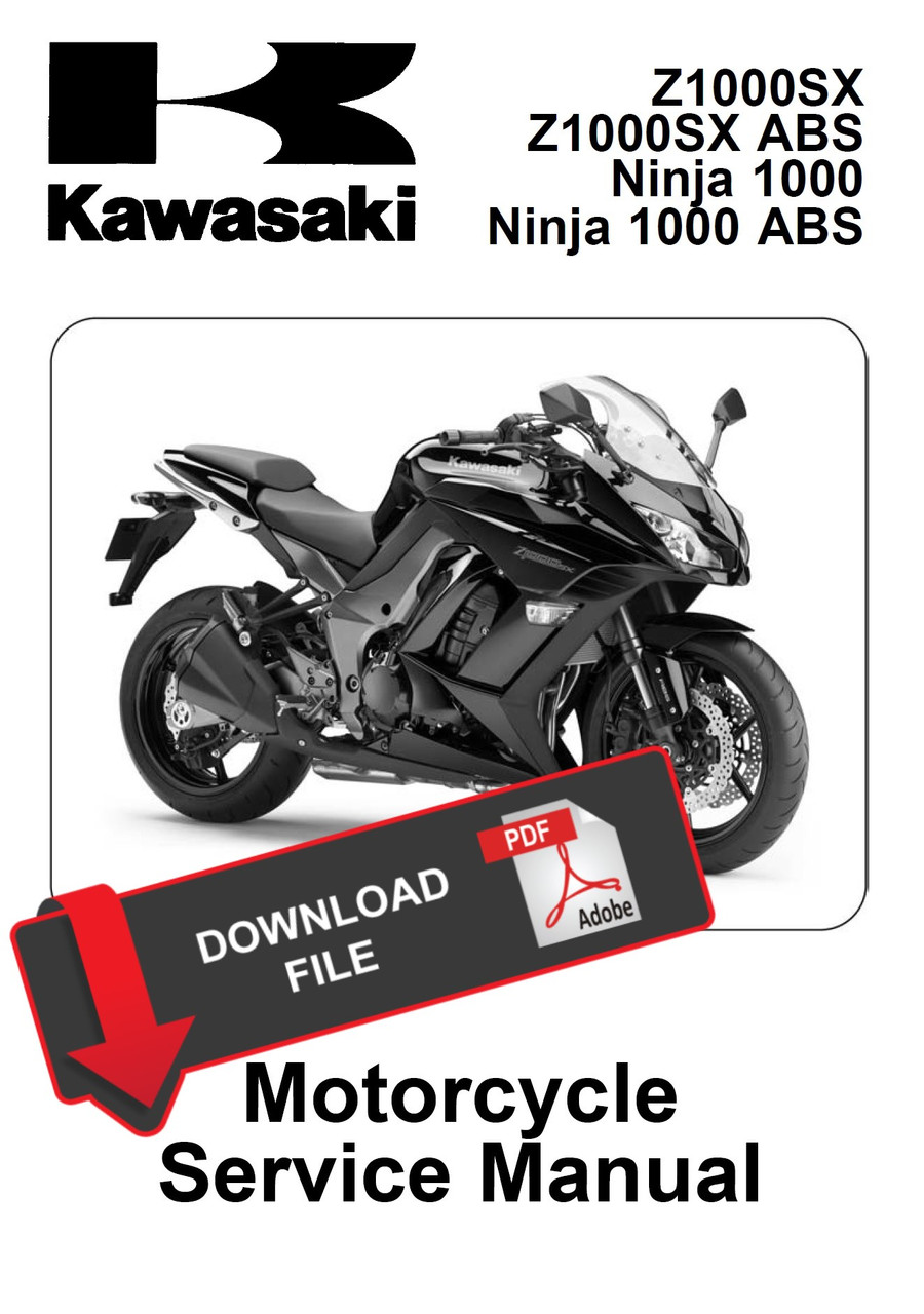 Kawasaki Ninja 1000 ABS サービスマニュアル Service Manual Kawasaki 2012 Ninja 1000 Repair