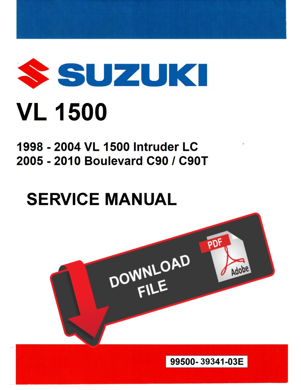 Suzuki 2001 VL 1500 Intruder VL1500 LC Service Manual