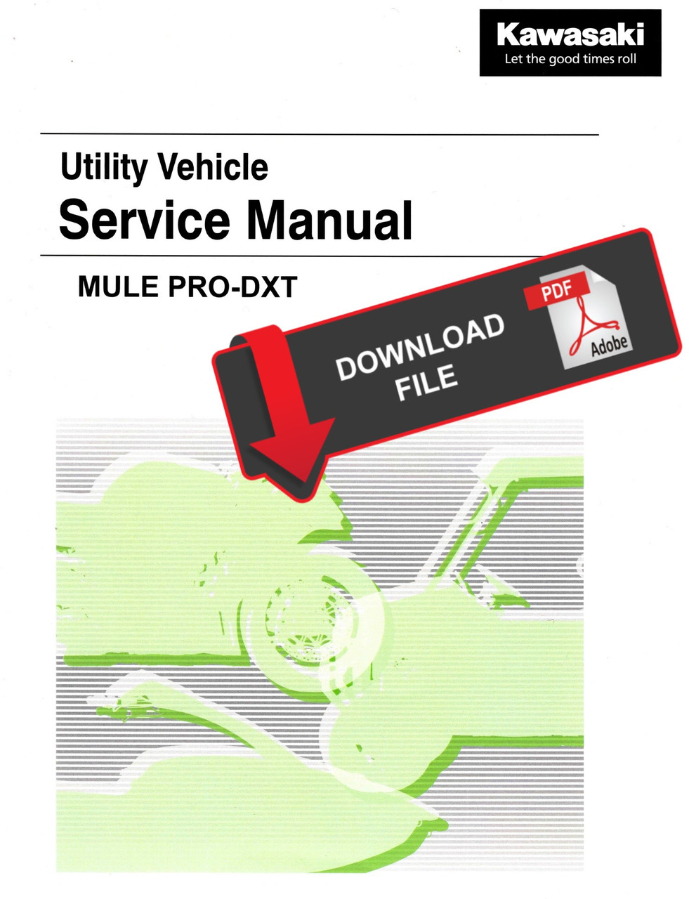 Kawasaki 2022 Mule Pro-DXT EPS Service Manual