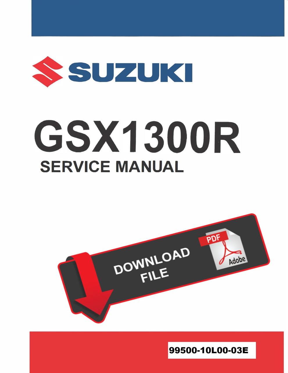 SUZUKI GSX1300R AL4 ハヤブサ　サービスマニュアル Suzuki 2022 Hayabusa Service Manual