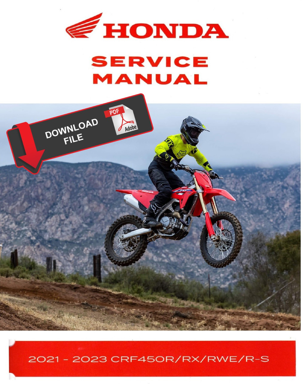 Honda 2023 CRF 450RWE Works Edition Service Manual