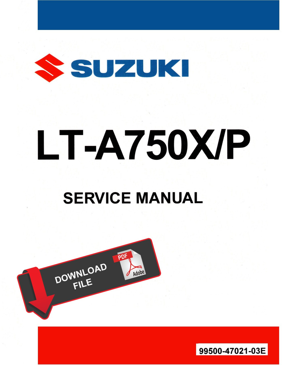 Suzuki 2009 King Quad 750 ATV Service Manual