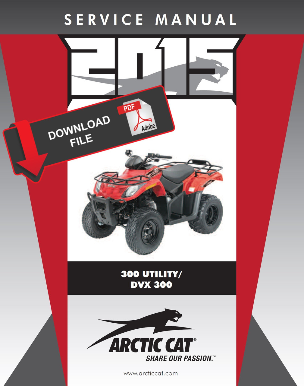 Arctic Cat 2015 ATV 300 Utility Service Manual