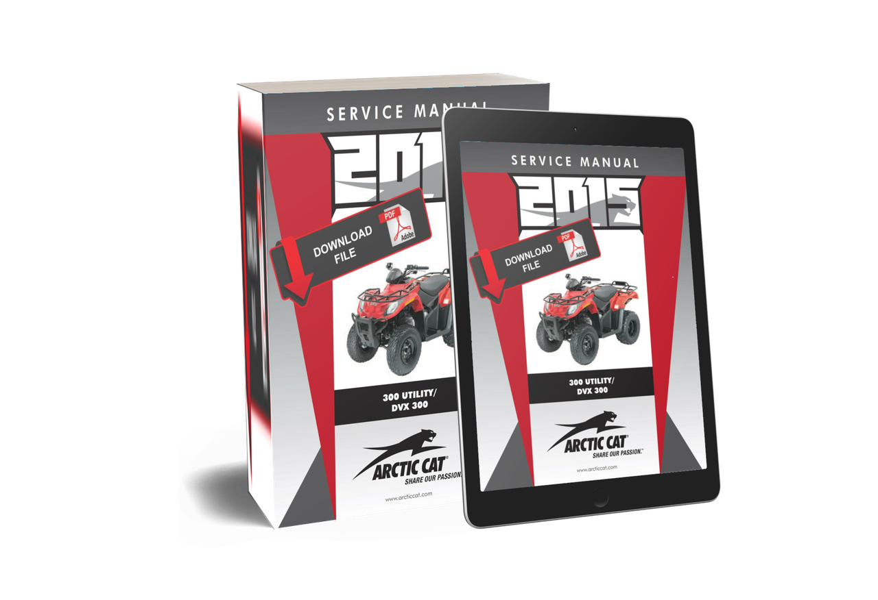 Arctic Cat 2015 ATV 300 Utility Service Manual