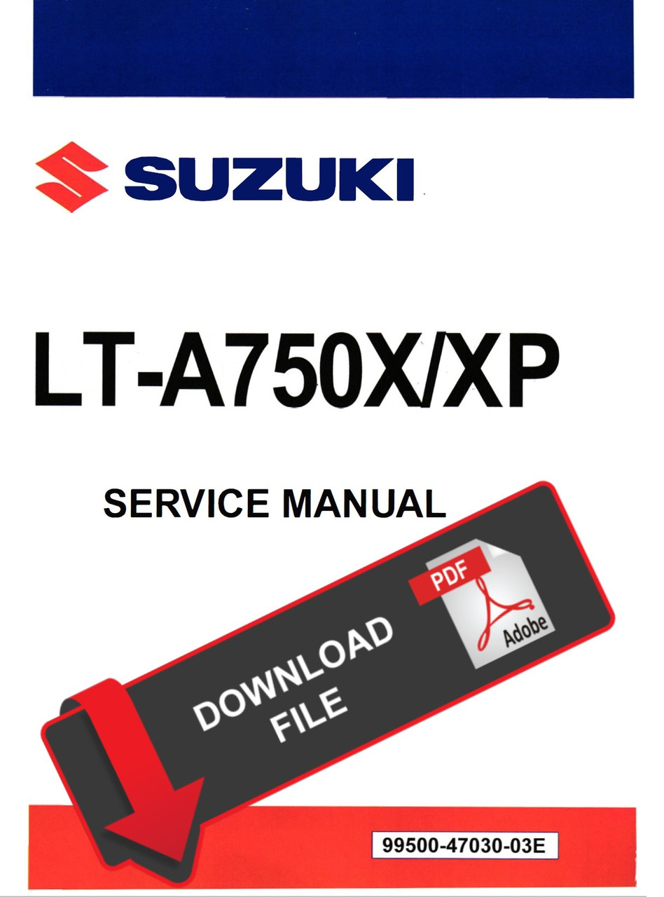 Suzuki 2017 King Quad 750 Power Steering ATV Service Manual