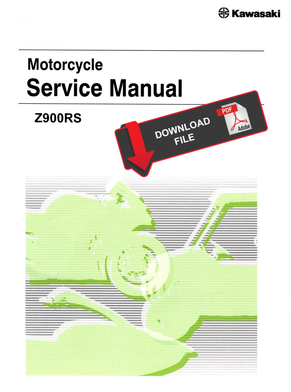 kawasaki z900rs サービスマニュアル　2018年〜2023年 Service Manual Kawasaki 2023 Z900RS Cafe Repair