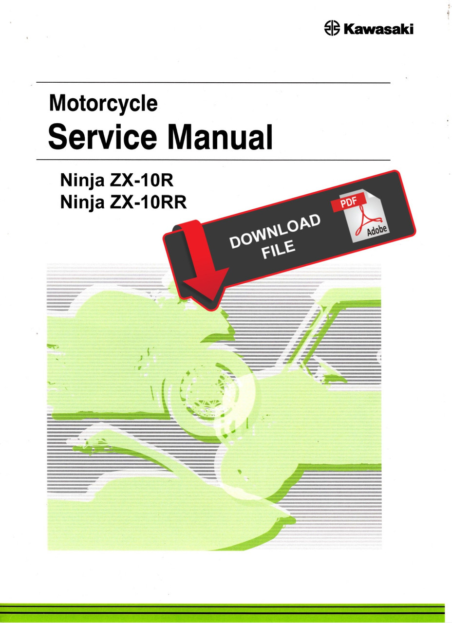 KAZUページ Kawasaki Ninja ZX-10R サービスマニュアル Service Manual