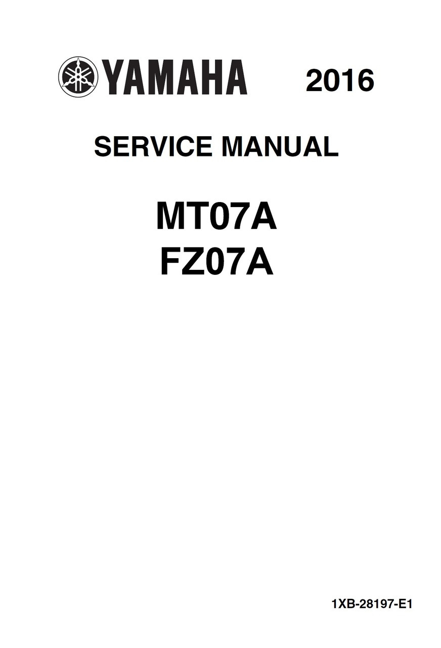 Yamaha 2016 FZ07 Service Manual