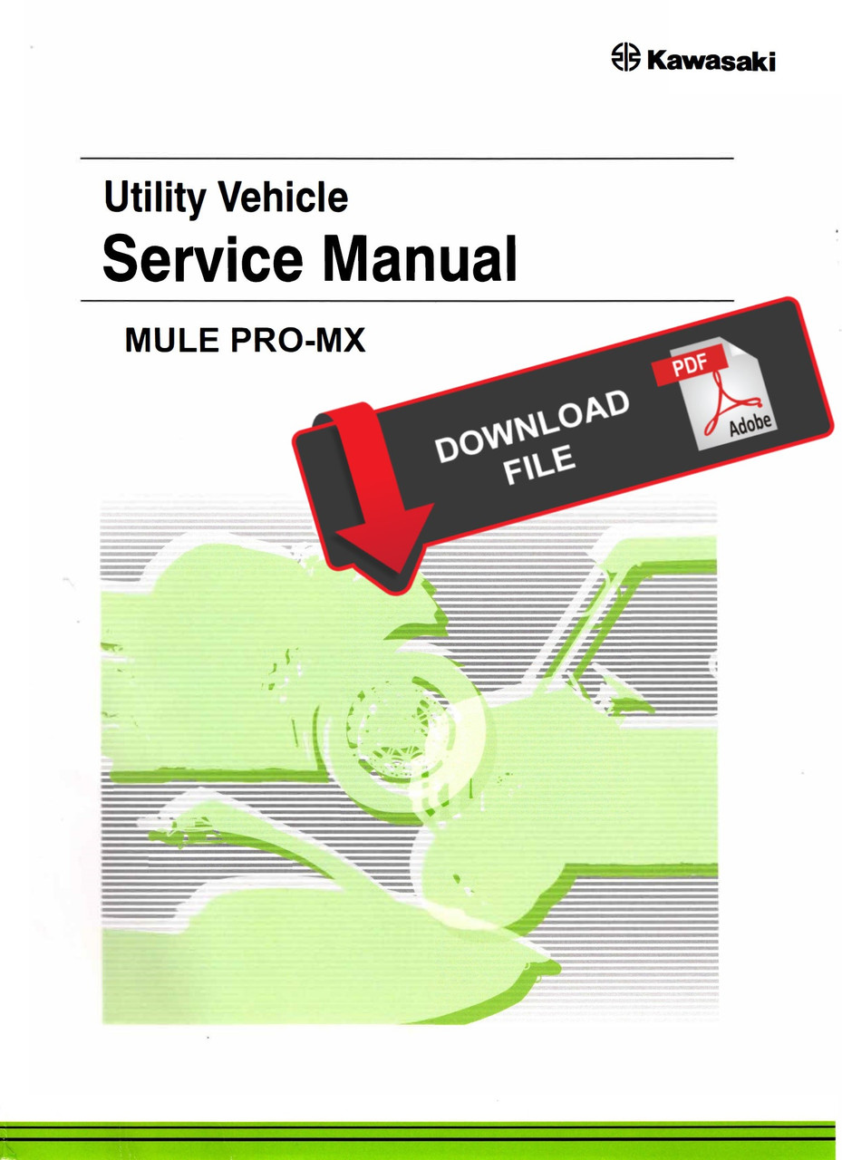 Kawasaki 2021 Mule Pro-MX Service Manual
