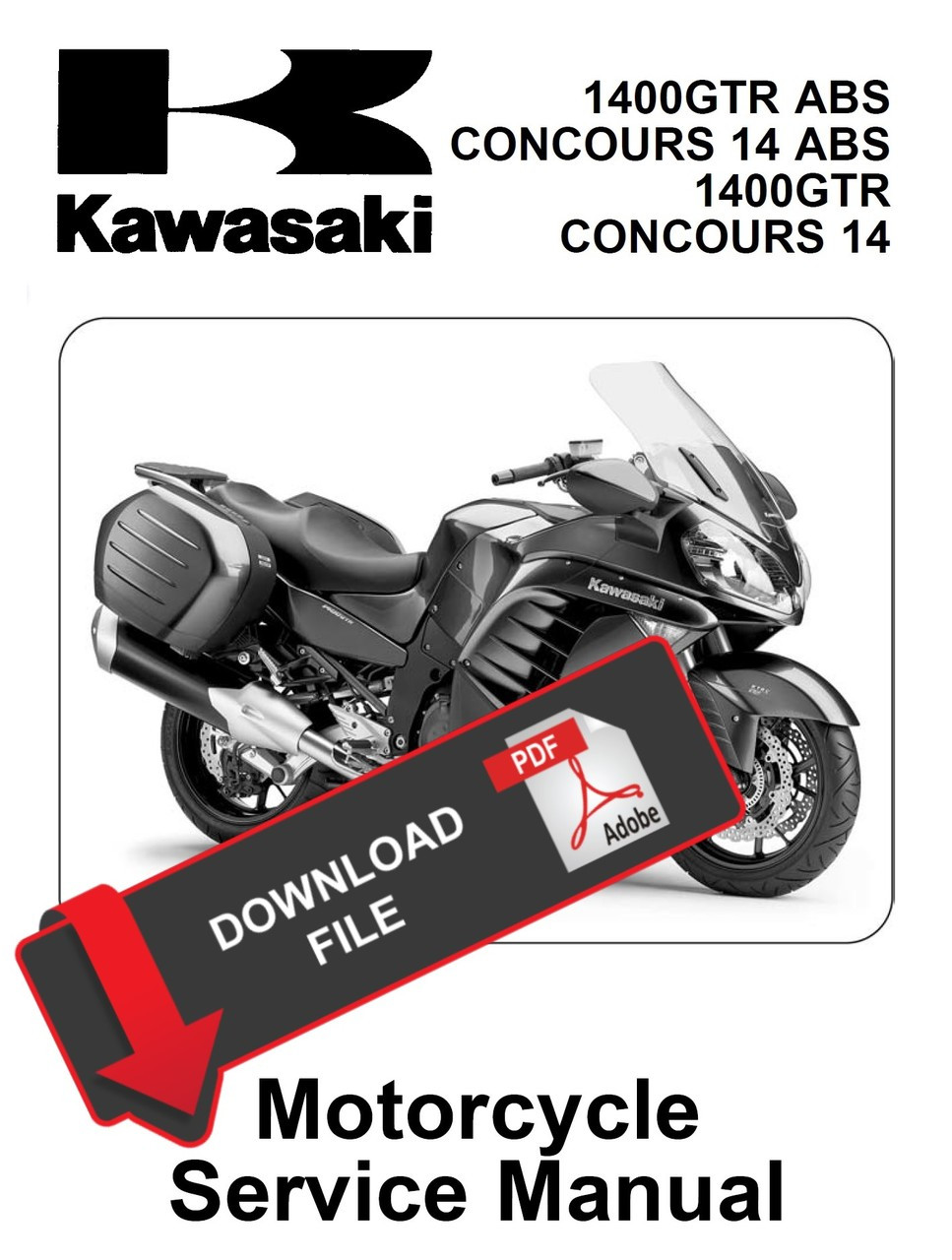 1400GTR コンコース14 サービスマニュアル Service Manual Kawasaki 2012 Concours 14 Repair