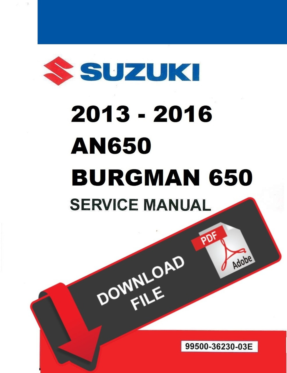 Suzuki 2015 Burgman 650 Scooters Service Manual