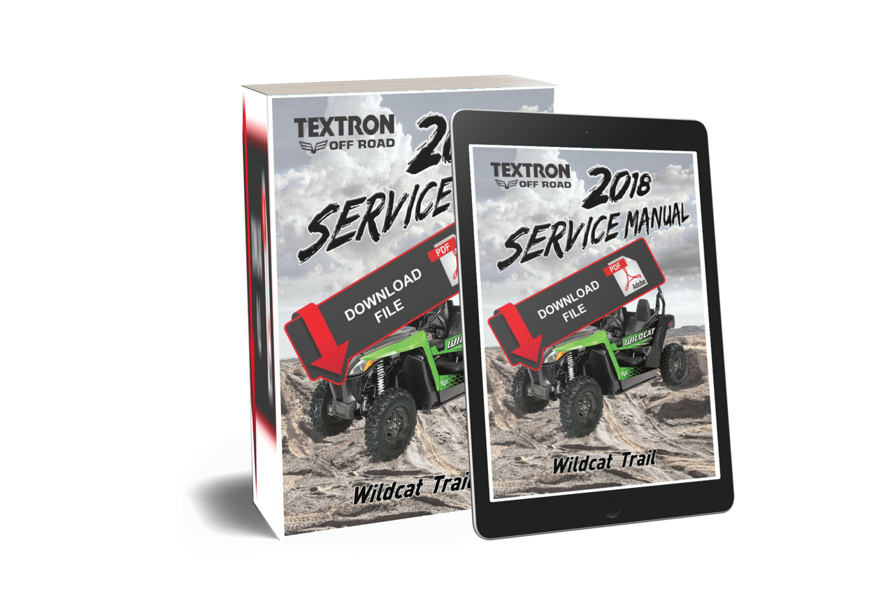 or Arctic Cat / Textron 2018 Wildcat Trail Service Manual