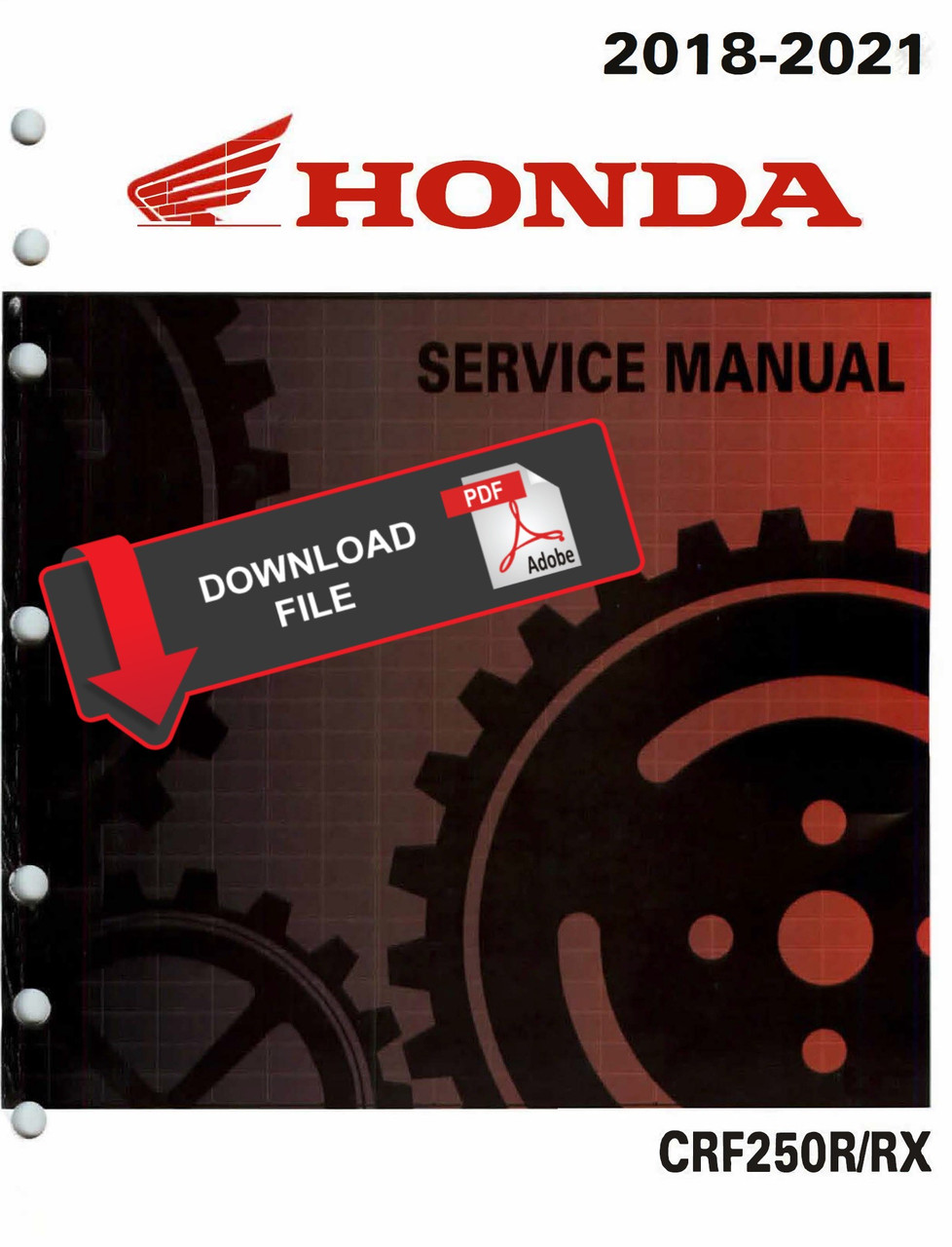 HONDA CBR250FOUR,CBR250R,RR サービスマニュアル Honda 2021 CRF250R Service Manual
