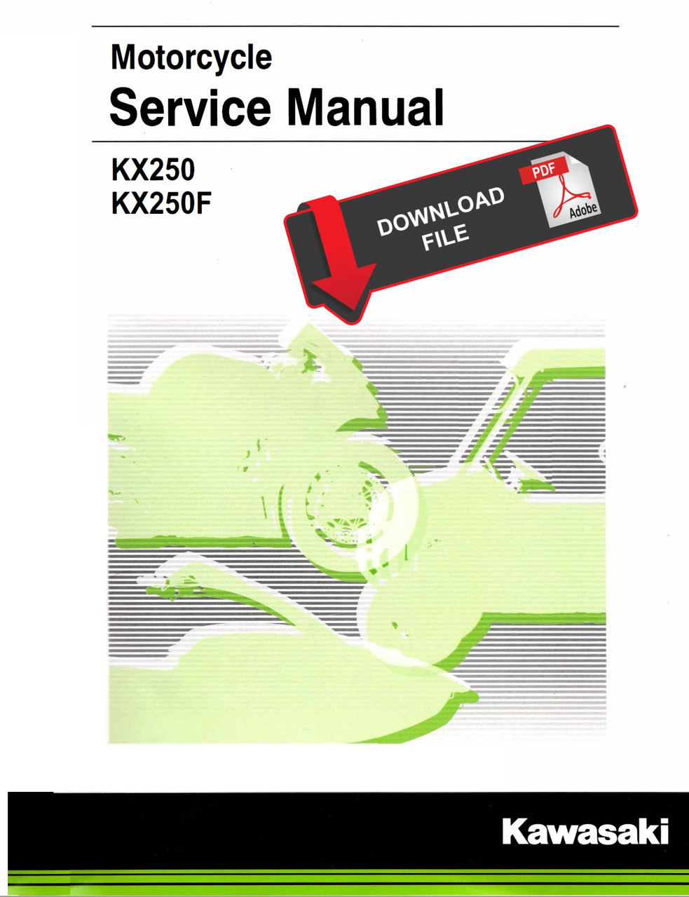 Kawasaki KR250 サービスマニュアル Service Manual Kawasaki 2018 KX250 Repair