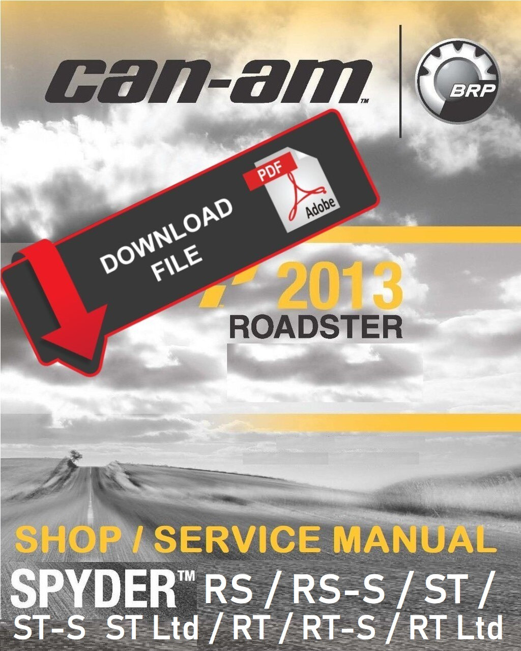 2013 CAN AM SPYDER OWNERS MANUAL PDF visual data 6