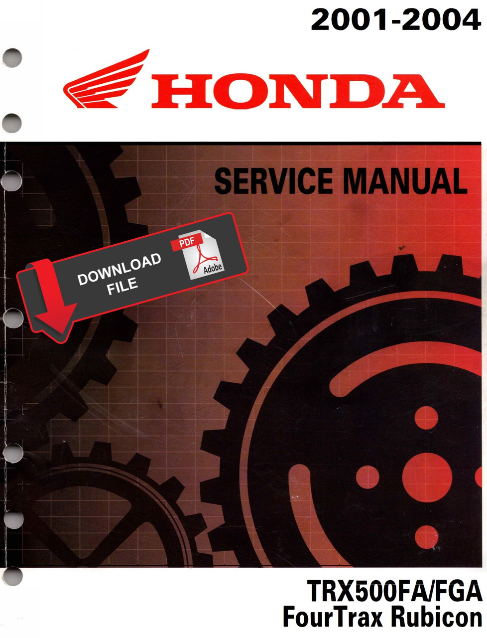 Honda 2002 TRX 500 Foreman Rubicon ATV Service Manual