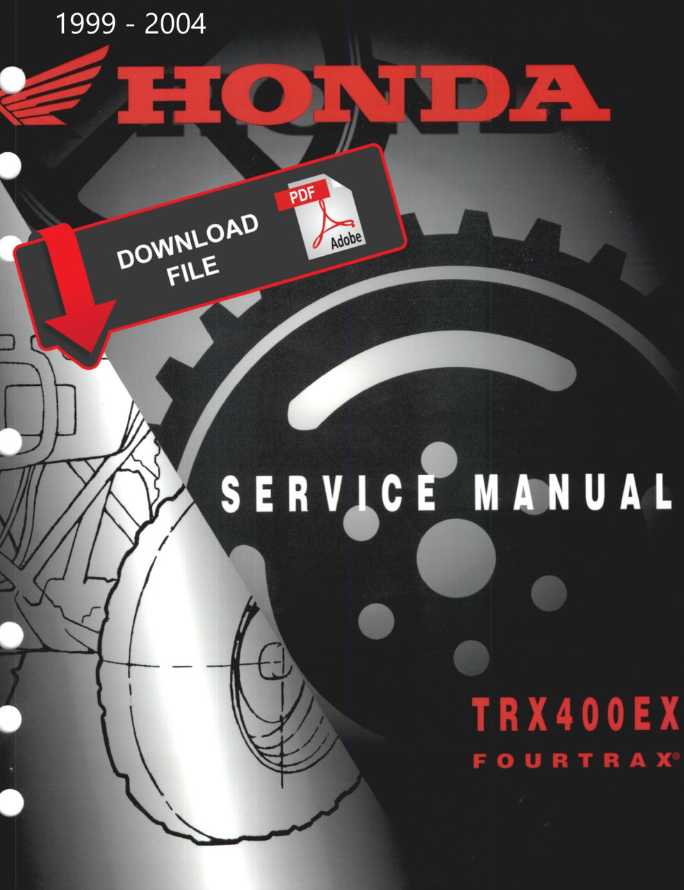 Honda 1999 FourTrax 400 ATV Service Manual