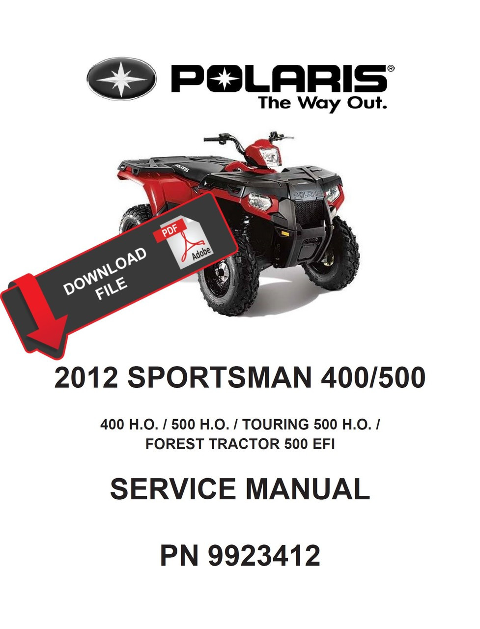 Polaris 2012 Sportsman 500 H O Atv Service Manual