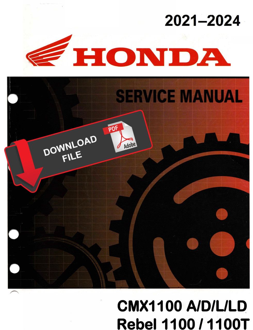 Honda 2021 Rebel 1100 DCT Service Manual