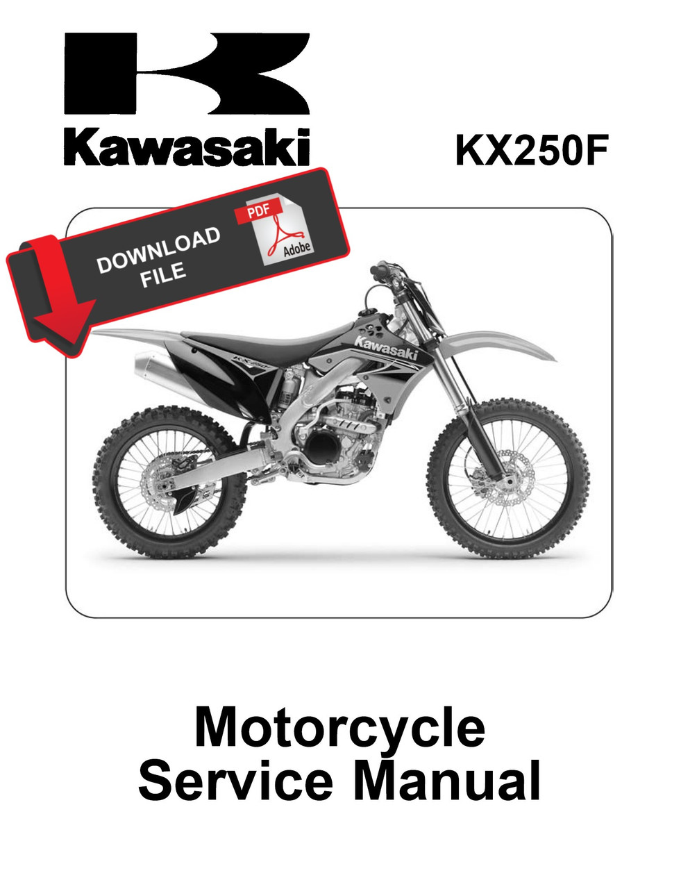 Service Manual Kawasaki 2010 KX250F Repair