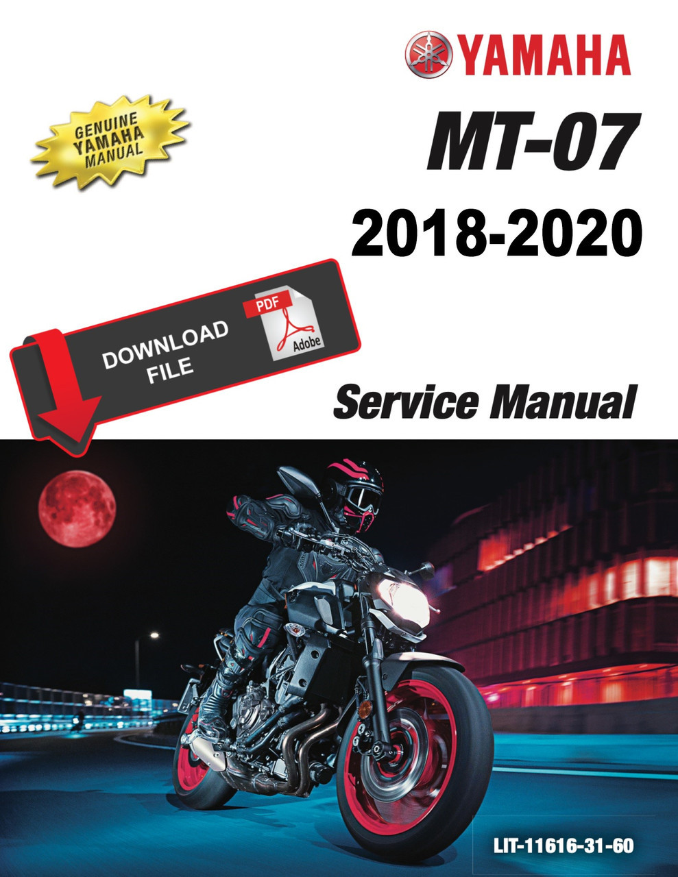 YAMAHA MTN690-A サービスマニュアル（MT-07） 2018-2021 Yamaha MT-07 (MTN690-A) Service Owner's & Parts