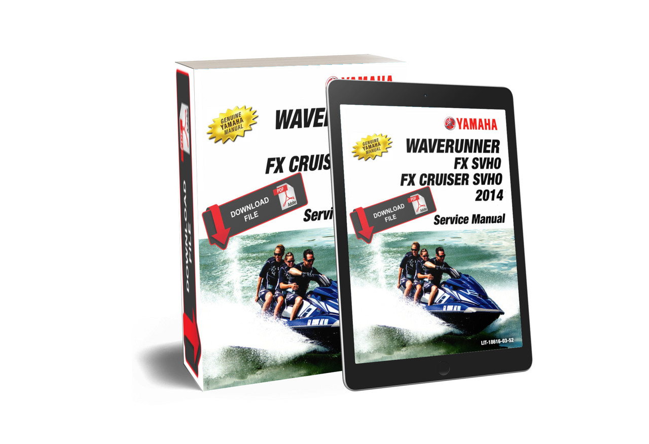 Yamaha 2014 Waverunner FX SVHO Service Manual