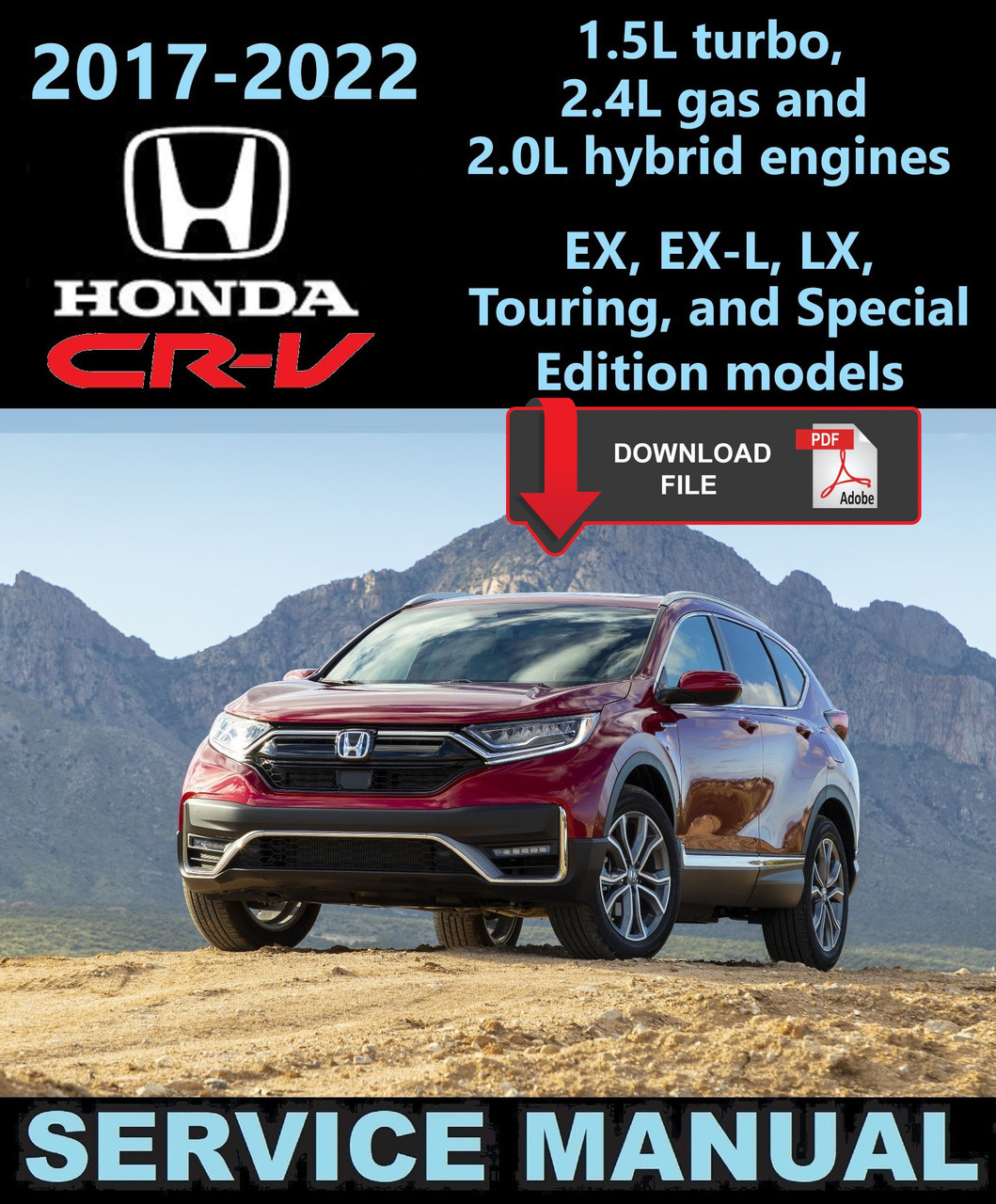 S Honda 2018 CR-V 1.5L Turbo Service Manual