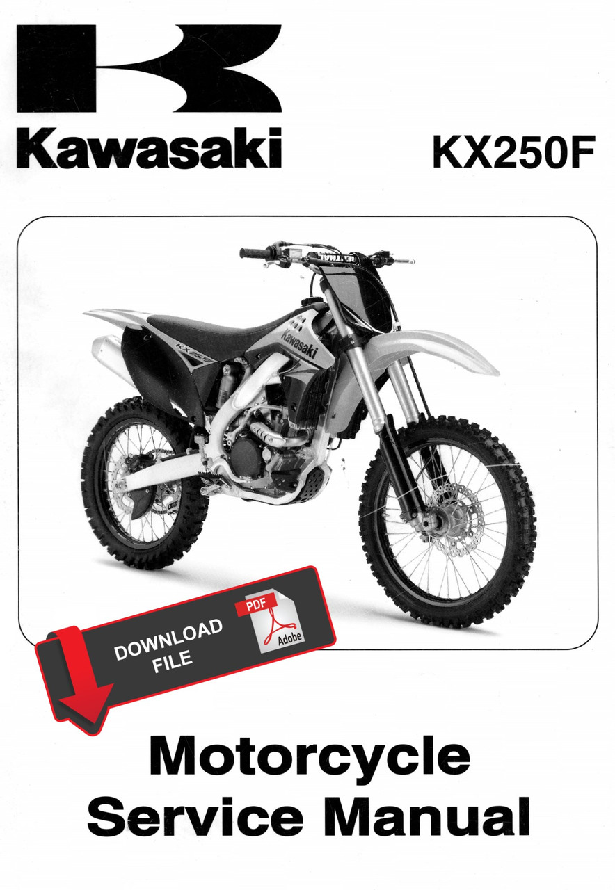 a Service Manual Kawasaki 2009 KX250F Repair