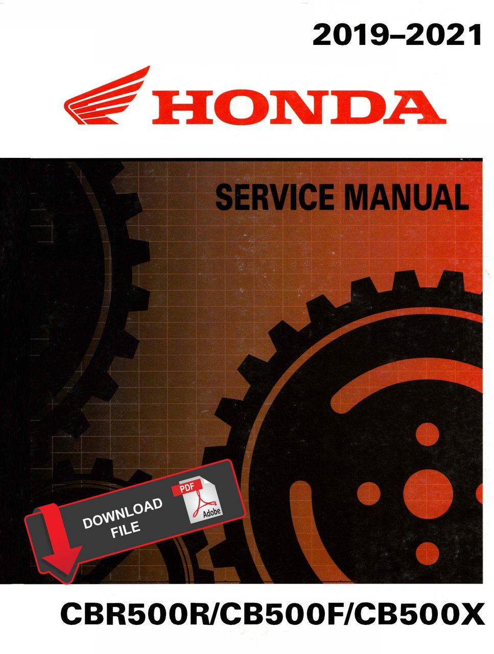 Honda 2021 CBR 500R Service Manual