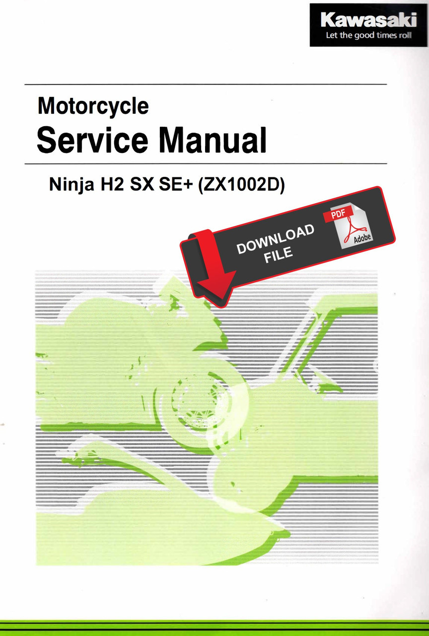 2018-2021 H2SX サービスマニュアル Service Manual Kawasaki 2021 Ninja H2 SX SE+ Repair