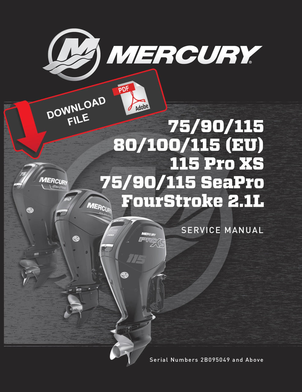 Mercury FourStroke 2.1L 115 Pro XS Service Manual
