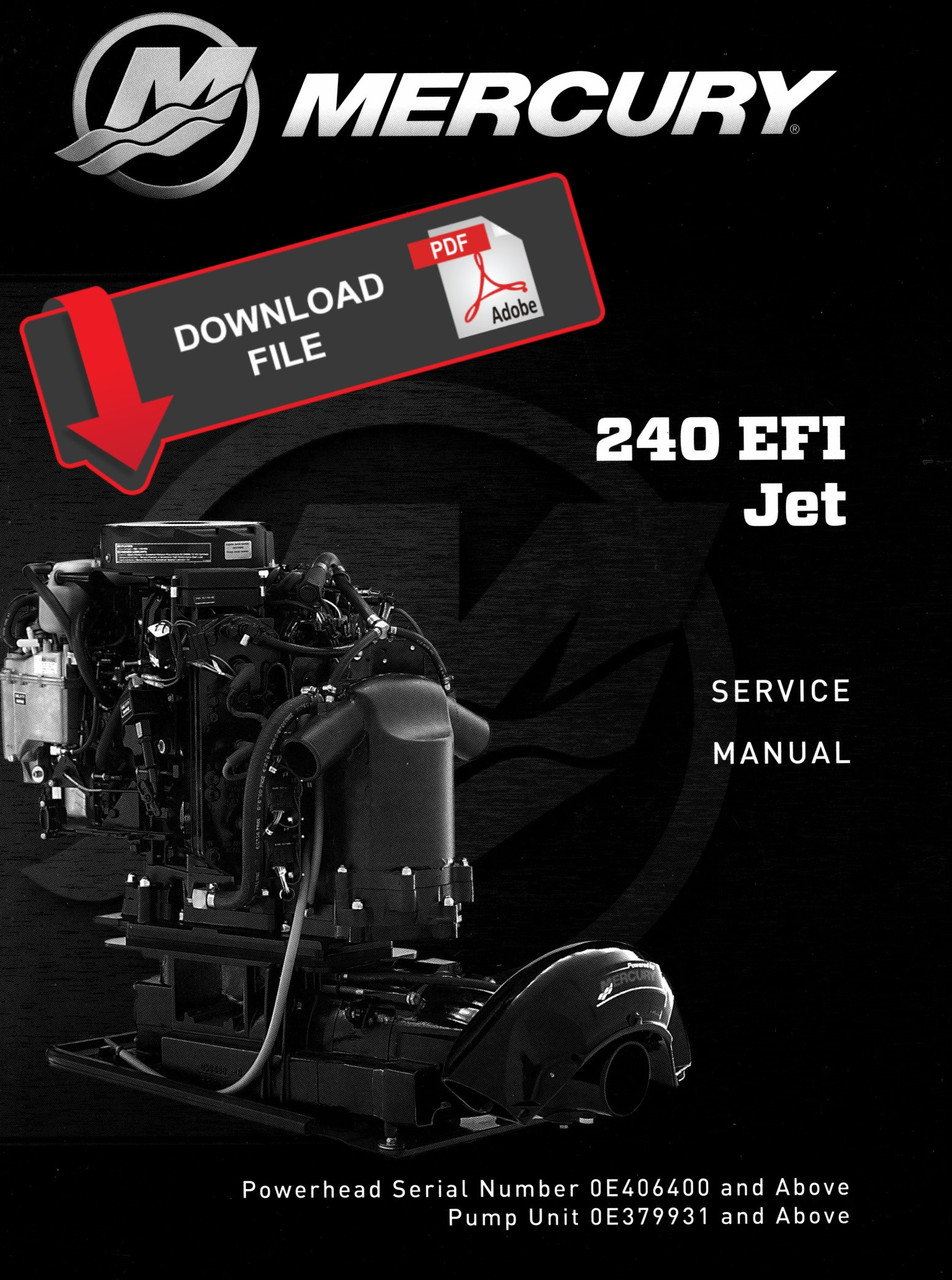 AIRA Mercury 2-Stroke 240 HP EFI Jet V6 Motor Service Manual