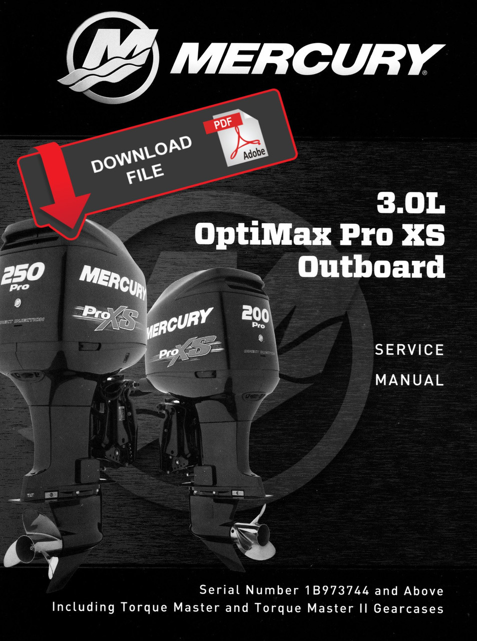 Mercury 225 HP OptiMax Pro XS 3.0L Outboard Motor Service Manual
