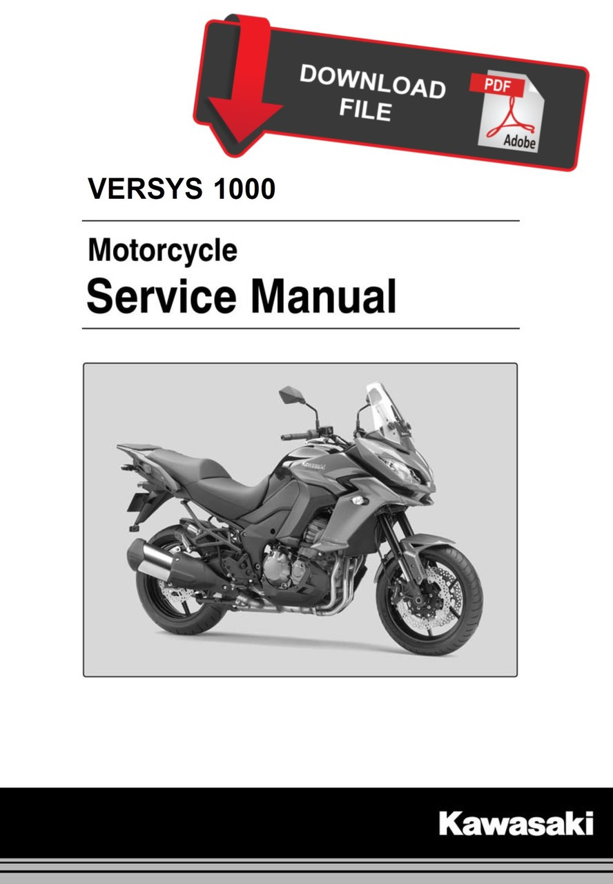Service Manual Kawasaki 2015 Versys 1000 Repair