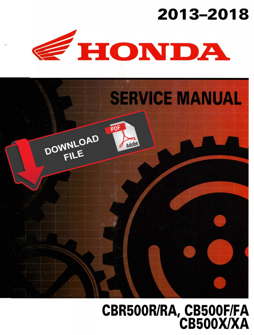 Honda 2018 CB 500F Service Manual