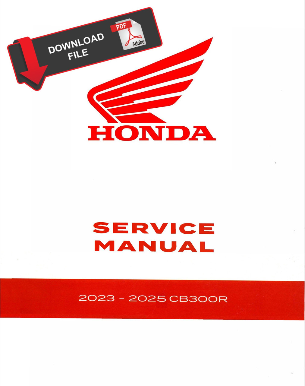 Honda 2024 CB300R Service Manual