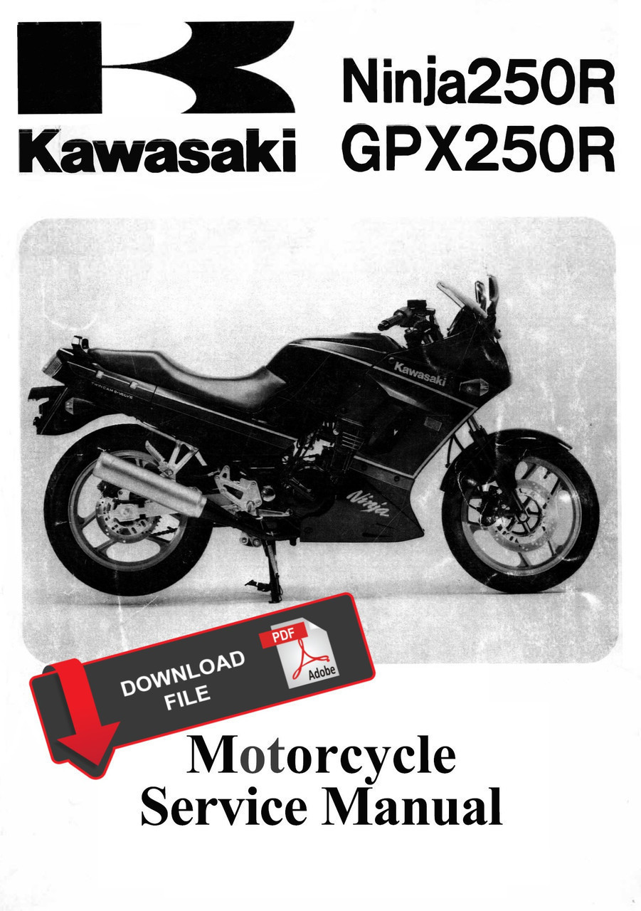 Kawasaki Ninja 250R サービスマニュアル カワサキ（Kawasaki） Ninja250R ニンジャ250R サービスマニュアル 1版