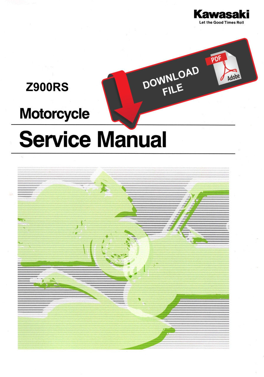Kawasaki Z900RS サービスマニュアル 2018-2024 Service Manual Kawasaki 2024 Z900RS SE Repair