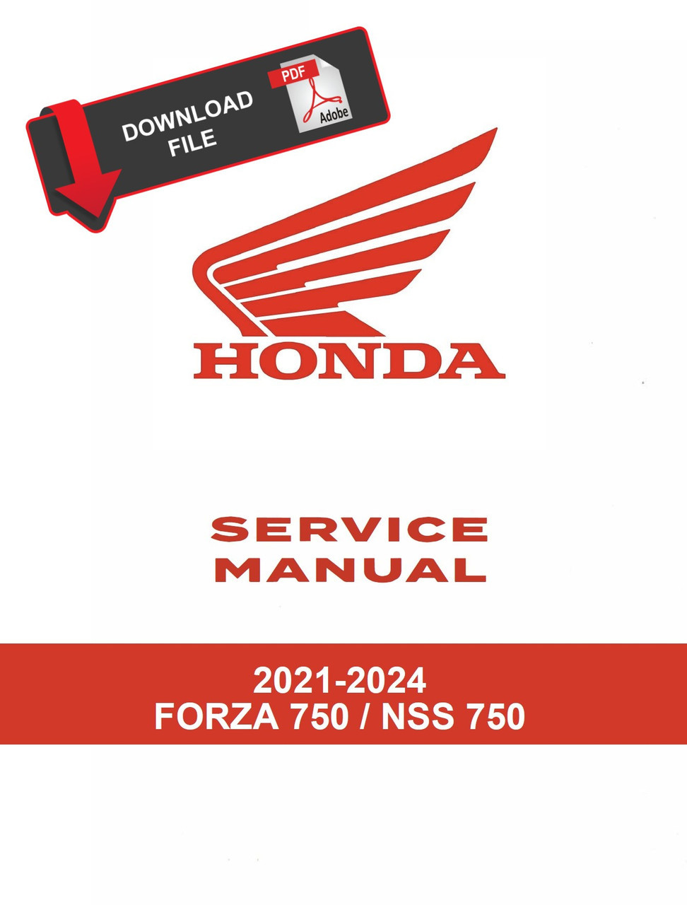 Honda 2024 Forza 750 Scooters Service Manual