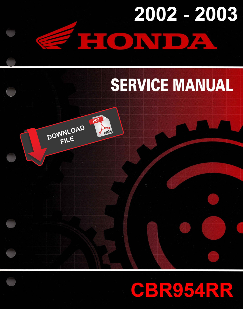 HONDA CBR954RR サービスマニュアル 2002年 Honda 2002 CBR954RR Service Manual