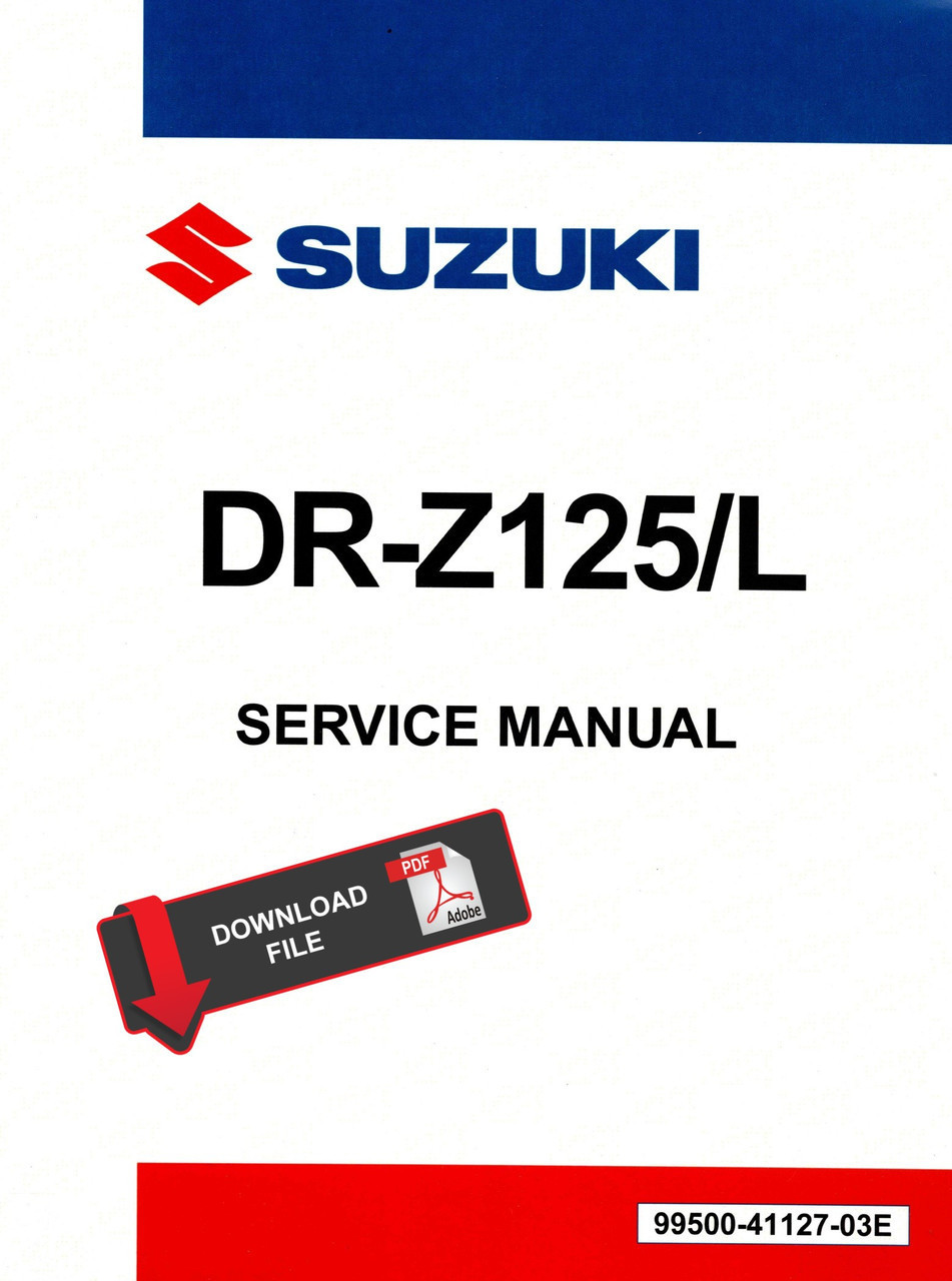 Suzuki 2014 DR-Z 125 Service Manual