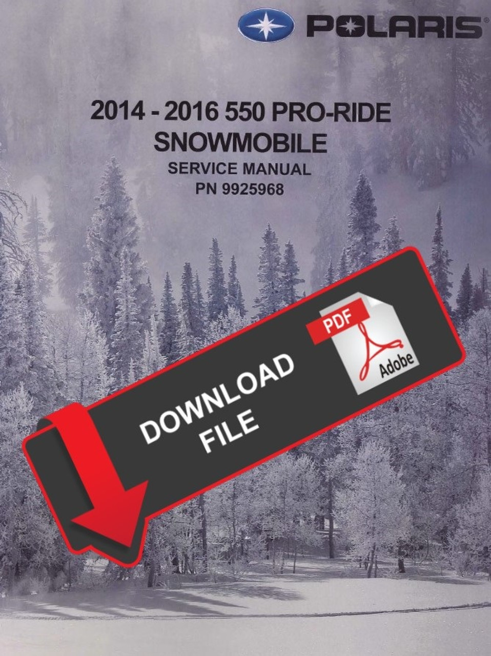Polaris 2016 Indy 550 Lxt Service Manual