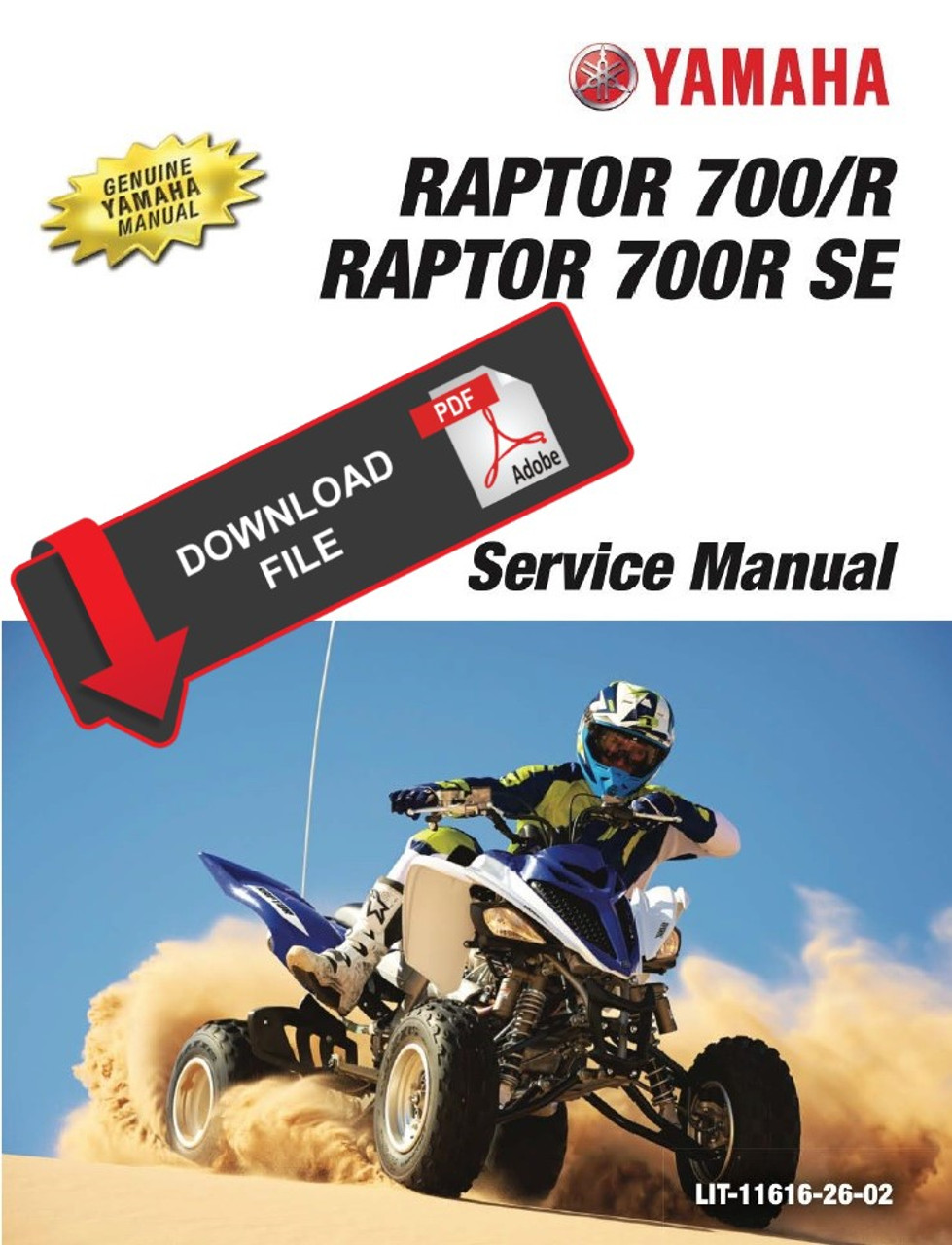 ファストマニュアルA Yamaha 2013 Raptor 700R Service Manual