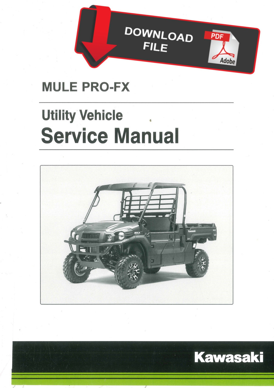 Kawasaki 2016 Mule Pro-FX Service Manual