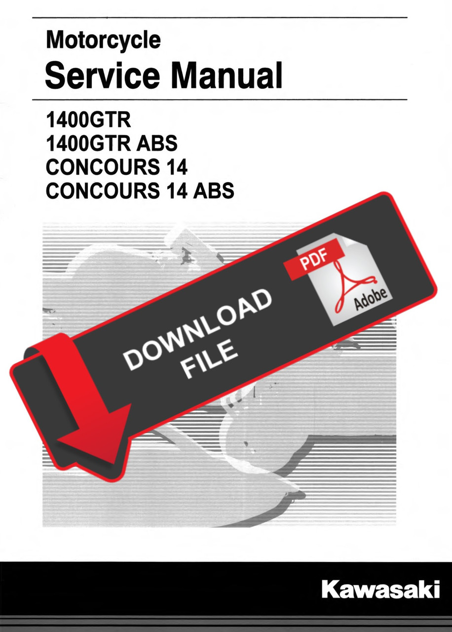 1400GTR コンコース14 サービスマニュアル Kawasaki 1400 GTR Concours 14 ABS - Motorcycle Service Manual | PDF