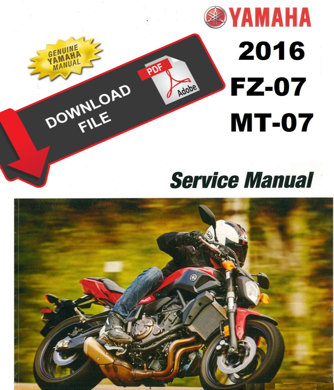 YAMAHA MT-07 MT-07Aサービスマニュアル2016 Yamaha 2016 MT07 ABS Service Manual