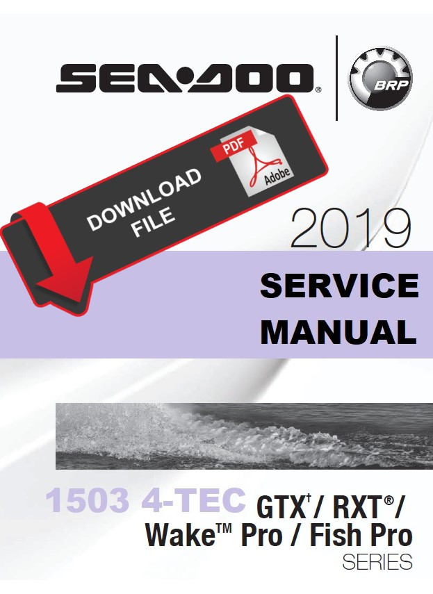 Sea-Doo 2019 Jetski 1503 4-TEC Personal Watercraft Service Manual