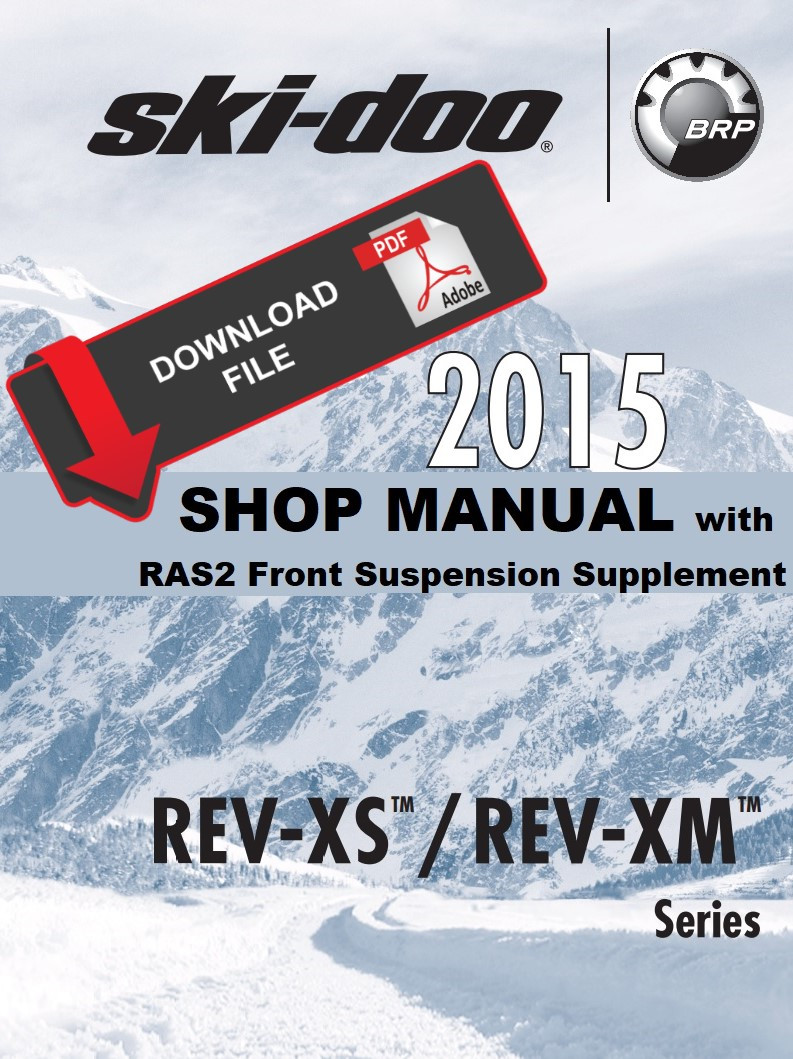 SkiDoo 2015 Renegade XRS 800R ETEC Snowmobiles Service Manual